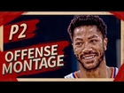 Derrick Rose UNREAL Offense Highlights Montage 2016/2017 (Part 2) - CRAZY Crossovers, MVP ROSE!
