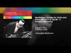 Beethoven: Sonata for Violin and Piano No.10 in G, Op.96 - 2. Adagio espressivo