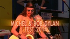 Michel Montecrossa's Michel & Bob Dylan Fest 2014 Preview