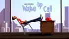 Wake Up Call