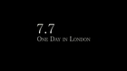 7/7:  One Day in London