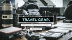 Travel Gear: The Perfect Rig for Photo and Video in Extreme Locations