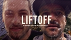 LIFTOFF - Official Series Trailer