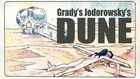 Grady's Jodorowsky's Dune