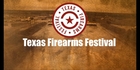 Texas Firearms Fest 2015