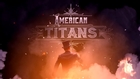 American Titans Breakdown // American Heroes Channel