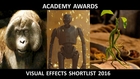 Academy Awards Visual Effects Shortlist Reel 2016
