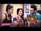Maid In India S02 E03 : Priyanka- The Match Maker (Web Series) | Web Talkies