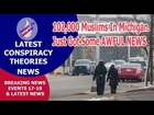 103,000 Muslims In Michigan Just Got Some  AWFUL NEWS-News 24 Online