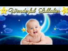 2 Hours Wonderful Relaxing Baby Music ♥♥♥ Super Soothing Bedtime Lullaby Collection ♫♫♫ Sweet Dreams