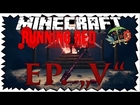 Minecraft RUNNING RED  #05 - Das Malheur mit den Leben.. NOCHMAL! | TheNodop