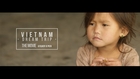 VIETNAM - Dream trip Movie