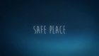 Safe Place (mixed score)