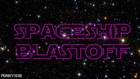 Spaceship Blastoff - Episode IV - Space Cadets