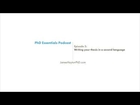 PhD Essentials Podcast Episode 5: Writing Your PhD Thesis in a Second Language