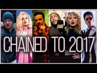 CHAINED TO 2017 | Year End Mashup (Megamix) // by Adamusic