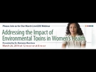 Addressing the Impact of Environmental Toxins in Womens Health