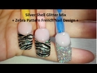 Silver Shell Glitter Mix + Zebra Pattern French Nail Design