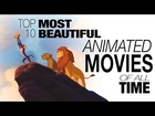 Top 10 Most Beautifully Animated Movies of All Time