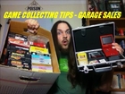 GAME COLLECTING TIPS - GARAGE SALES