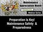 Preparation is Key!  Maintenance Safety and Preparedness