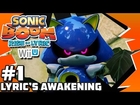 Sonic Boom: Rise Of Lyric Wii U (1080p) - Part 1: Lyric's Awakening (w/ Giveaway)