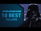 Best Star Wars Villains | The StarWars.com 10