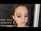 Nicki Minaj - Anaconda inspired Makeup tutorial ♡