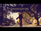 Wolfie's Just Fine - It's a Job (Official Music Video)
