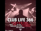 Tiësto's Club Life Podcast 366 - First Hour