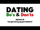 Can you hurry up your Bashert? - Dating Do's & Don'ts E20 - Rabbi Manis Friedman