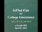 (Not Just) Gifted Kids and College Admissions