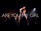 Are You My Girl - Dan Godlin (Official Video)