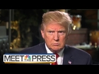 Donald Trump Talks Cruz, Clinton, Birthright Citizenship | Meet The Press | NBC News
