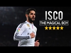 Isco Alarcon - The Magical Boy || Dribbling Skills, Goals, Assists 2015 HD