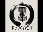 Zen Disc Golf Podcast - EP3: Interview with Good Up Disc Golf (Jason Mason & Chris Kelley)