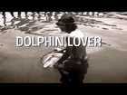 Man Has Sexual Relationship With A Dolphin