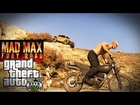 Mad Max Fury Road - Grand Theft Auto V