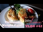 Julie Loses! Vlog #42: Victorian Weight Gain!