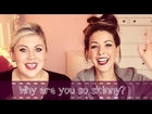 Why Are You So Skinny? | ChummyChatter