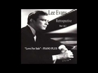 “Love For Sale” - PIANO PLUS - Lee Evans Retrospective