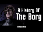 Trekspertise - A History of the Borg