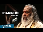 Idarinum Song with Lyrics | Thaarai Thappattai | Ilaiyaraaja | Bala | M.Sasikumar | Varalaxmi