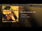 Chit Akins, Make Me a Star