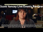 Scott Yancey Live Events Review by Tammy LaPuma