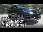 2017 Lincoln MKX Black Label Review: Curbed with Craig Cole