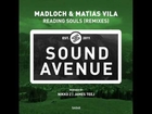 Madloch & Matias Vila - Reading Souls (James Teej's Holographic Moon Mix) - Sound Avenue