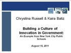 Building a Culture of Innovation in Government: An Example from New York City Public Schools