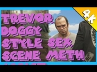 GTA V - Trevor doggy style sex scene Meth addict NSFW [1080p HD]