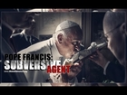 Pope Francis - Subversive Agent